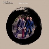 Peter Berry & The Shake Set  'Berry-Go-Round'  LP